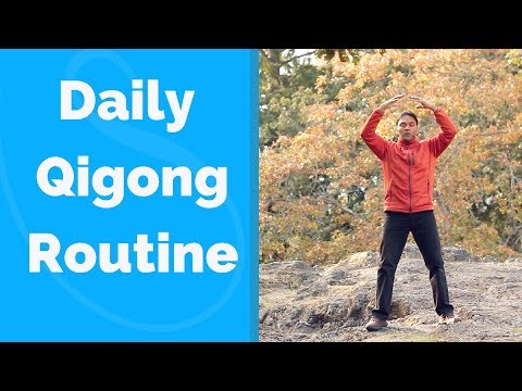Daily Qigong Routine – Easy and Effective!